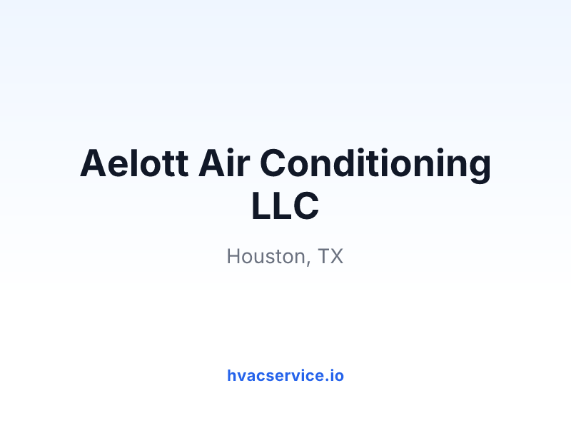 Aelott Air Conditioning LLC