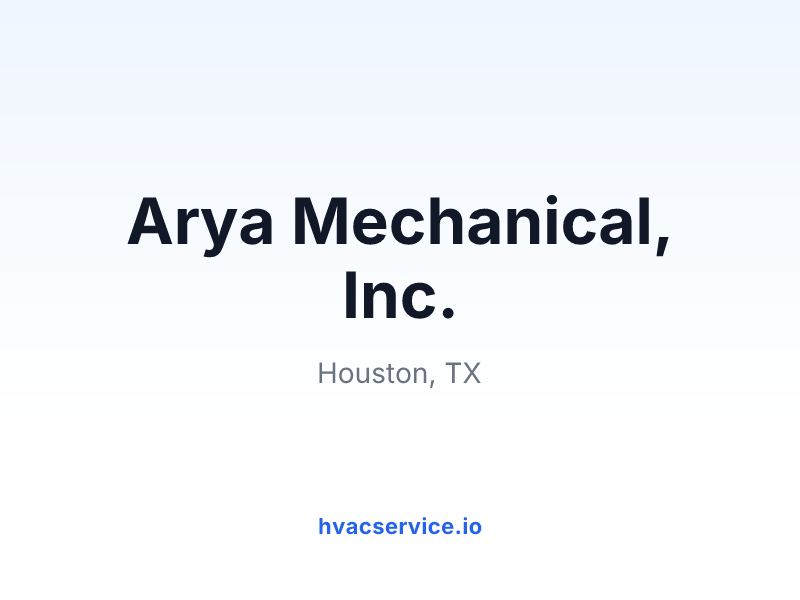 Arya Mechanical, Inc.
