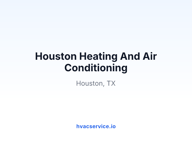 Houston Heating And Air Conditioning