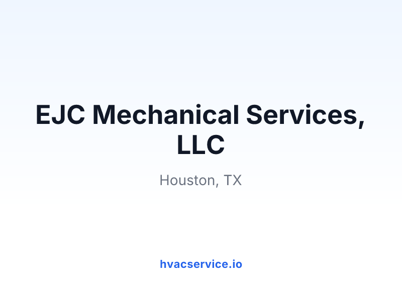 EJC Mechanical Services, LLC