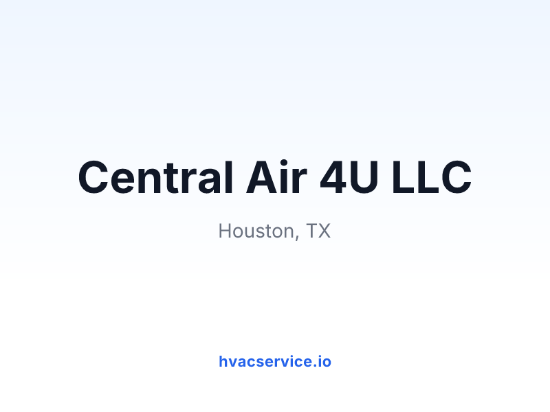 Central Air 4U LLC