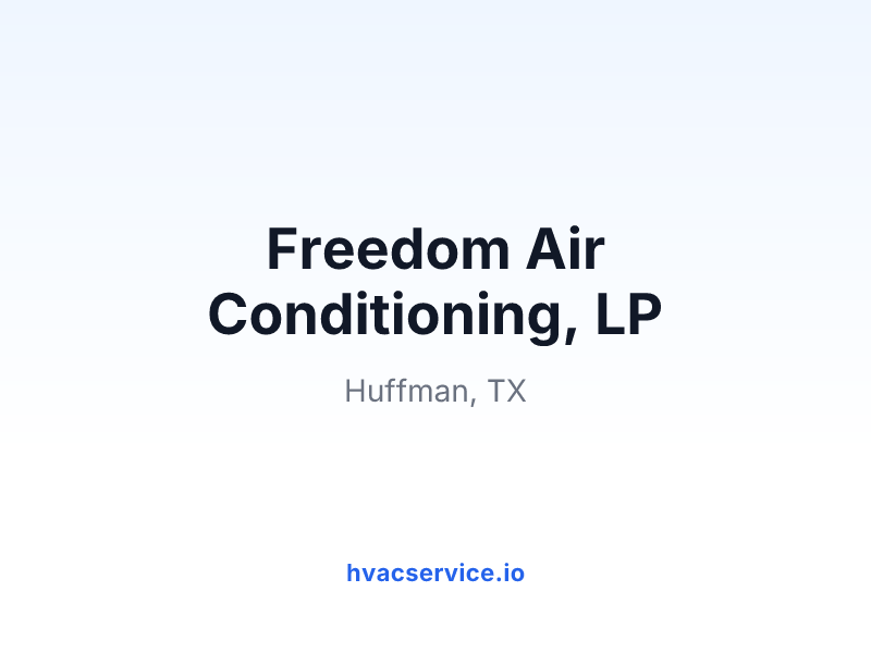 Freedom Air Conditioning, LP