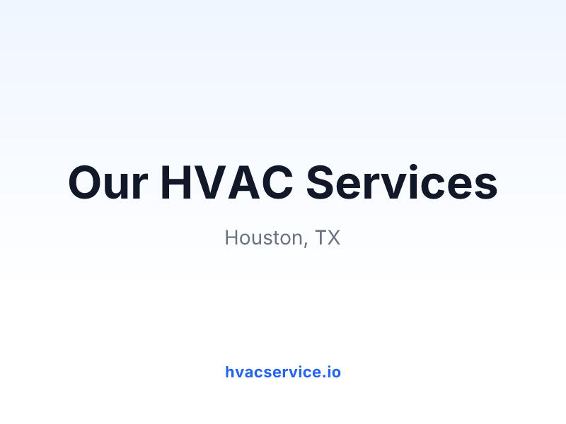 Our HVAC Services