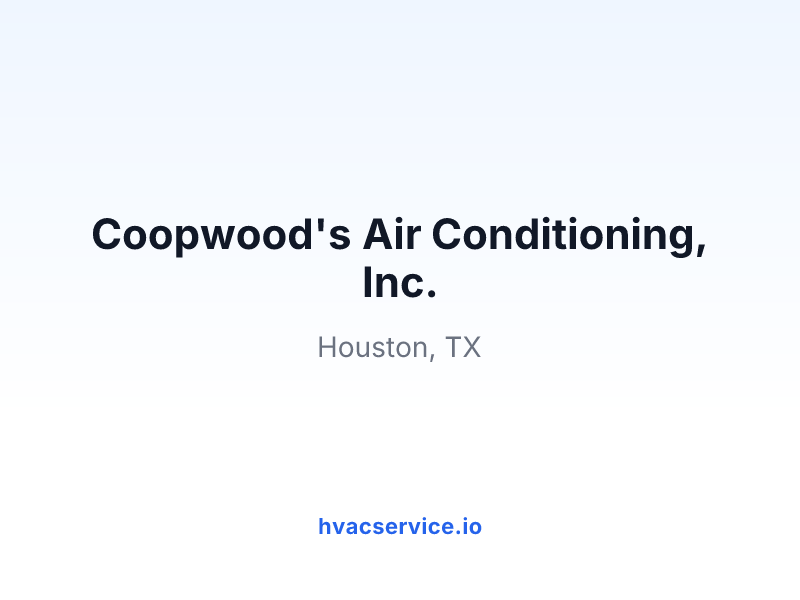 Coopwood's Air Conditioning, Inc.