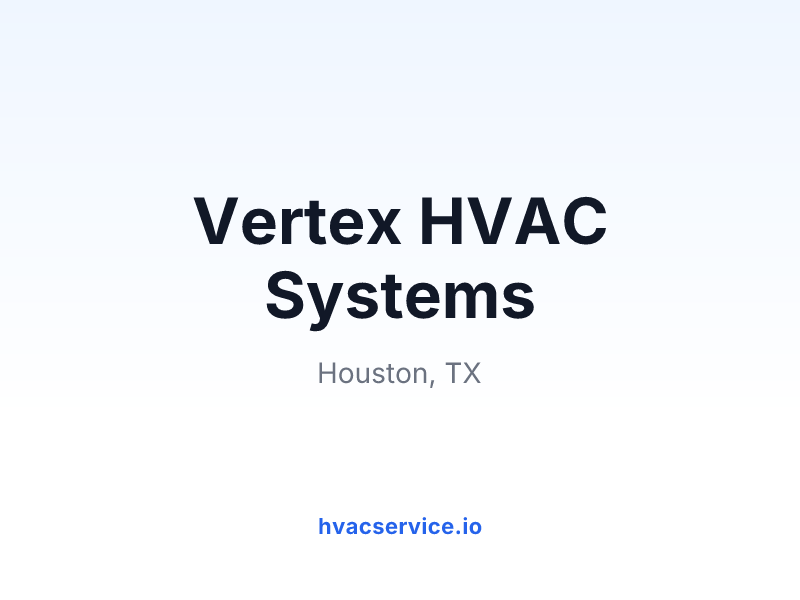 Vertex HVAC Systems