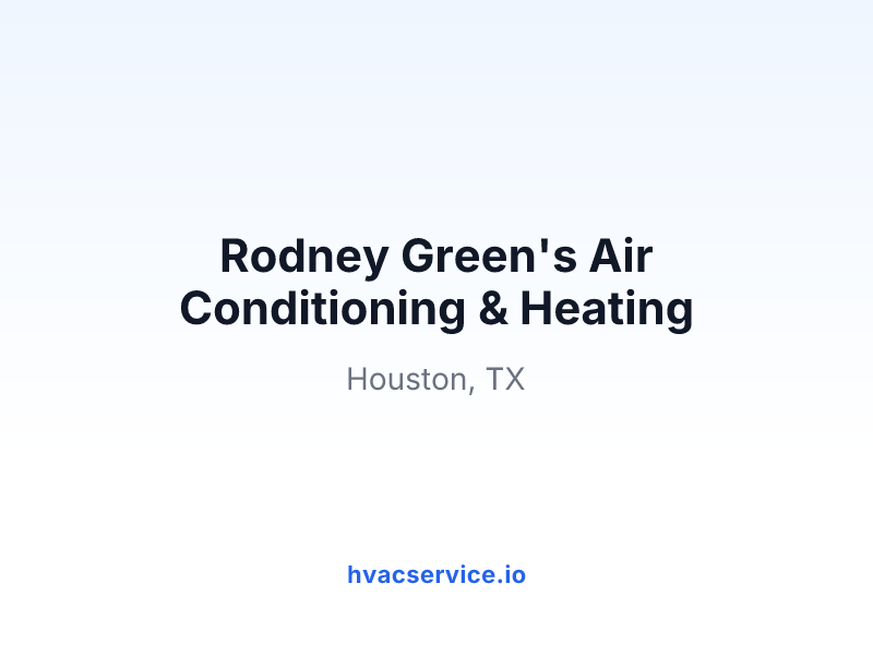 Rodney Green's Air Conditioning & Heating