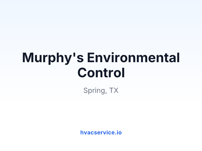 Murphy's Environmental Control
