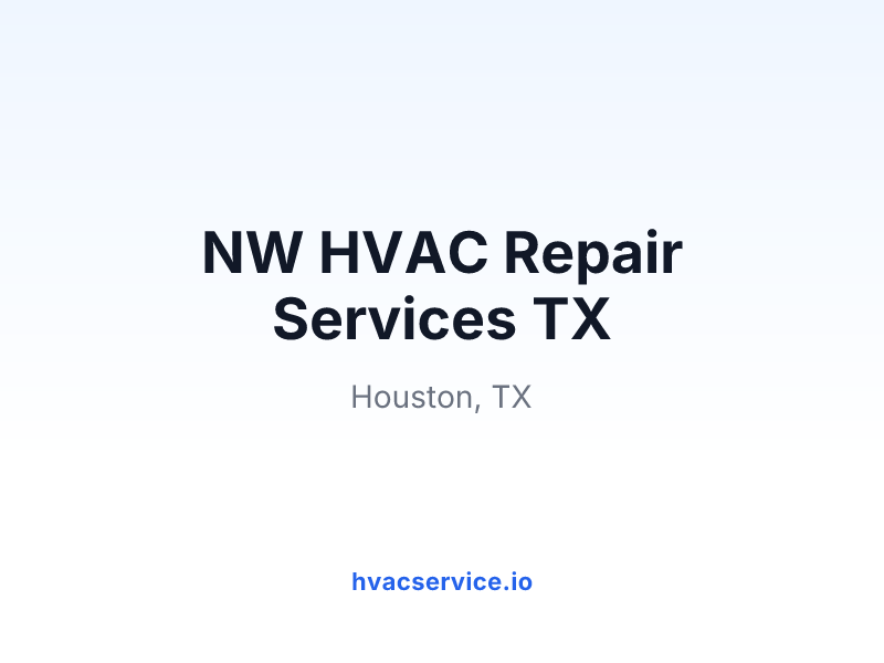 NW HVAC Repair Services TX