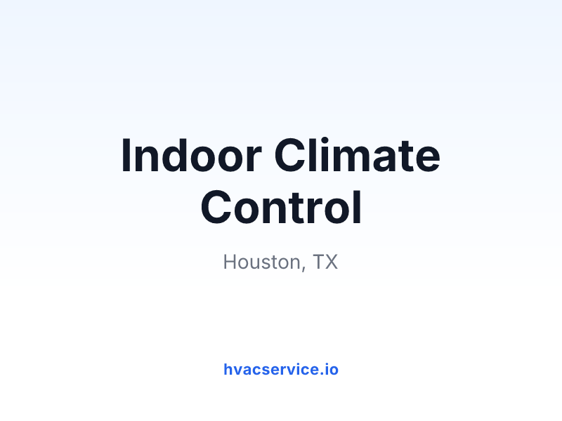 Indoor Climate Control