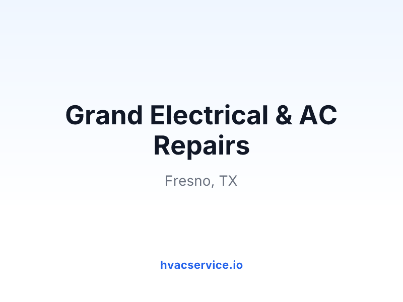Grand Electrical & AC Repairs