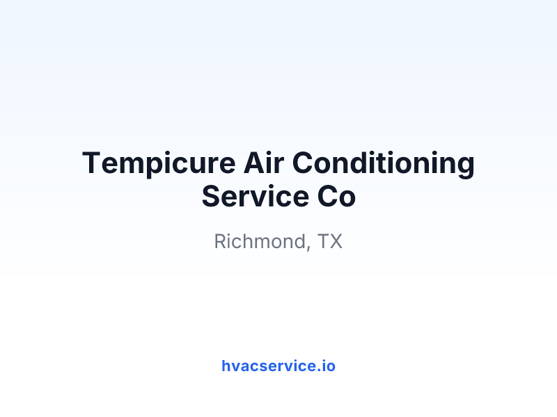 Tempicure Air Conditioning Service Co