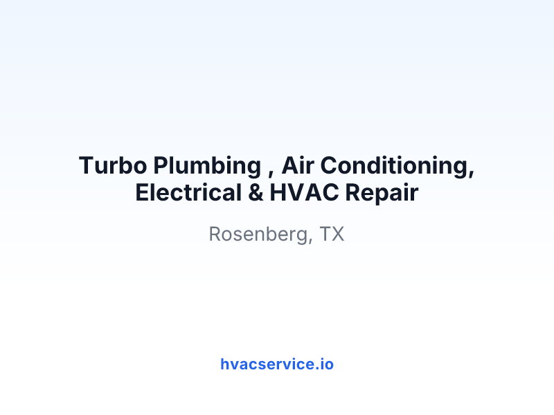 Turbo Plumbing , Air Conditioning, Electrical & HVAC Repair