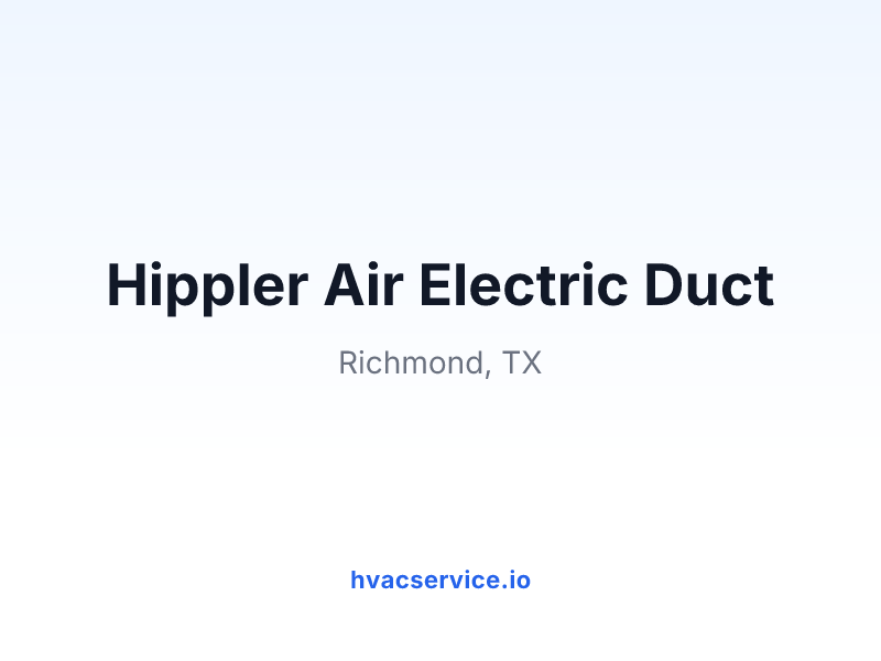 Hippler Air Electric Duct