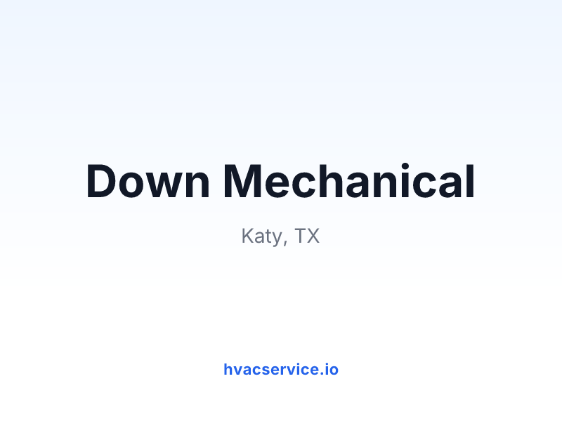 Down Mechanical