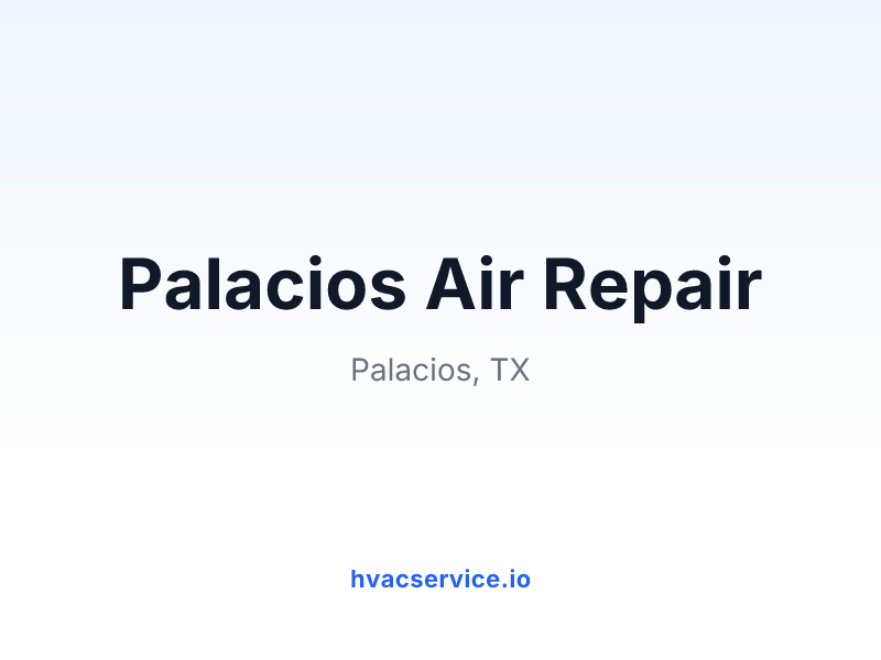 Palacios Air Repair