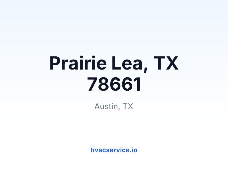 Prairie Lea, TX 78661