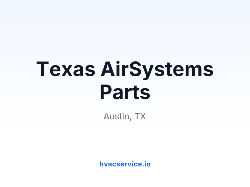 Texas AirSystems Parts