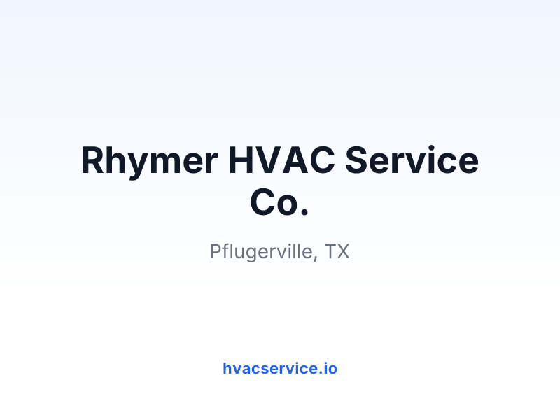 Rhymer HVAC Service Co.