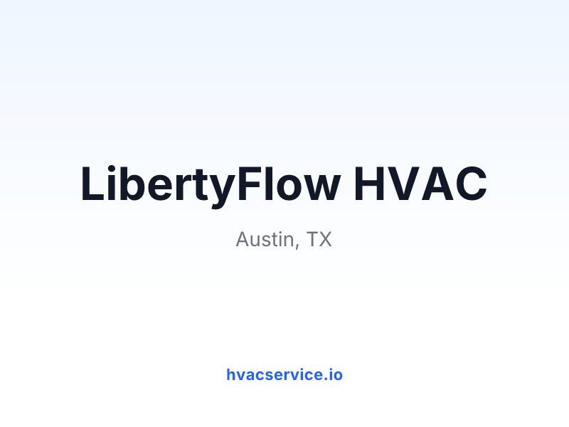 LibertyFlow HVAC