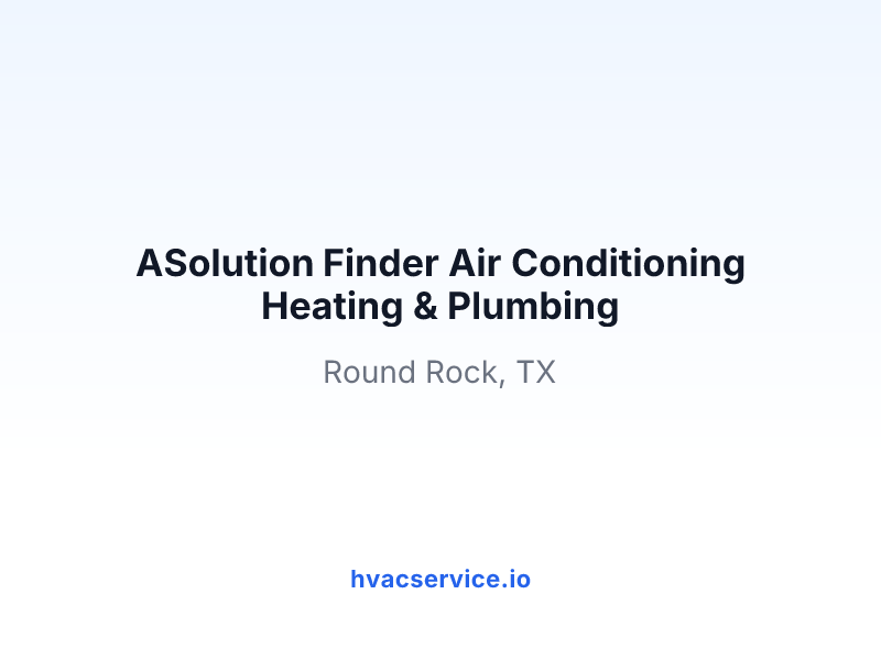ASolution Finder Air Conditioning Heating & Plumbing