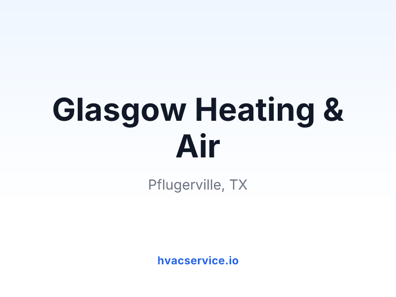 Glasgow Heating & Air