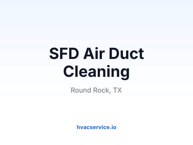 SFD Air Duct Cleaning