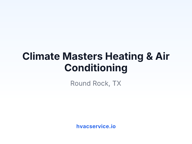 Climate Masters Heating & Air Conditioning