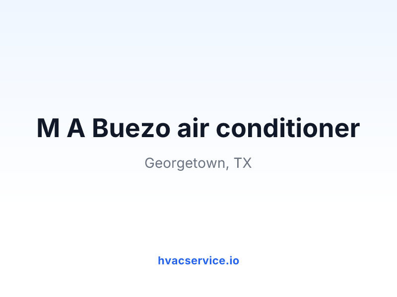 M A Buezo air conditioner