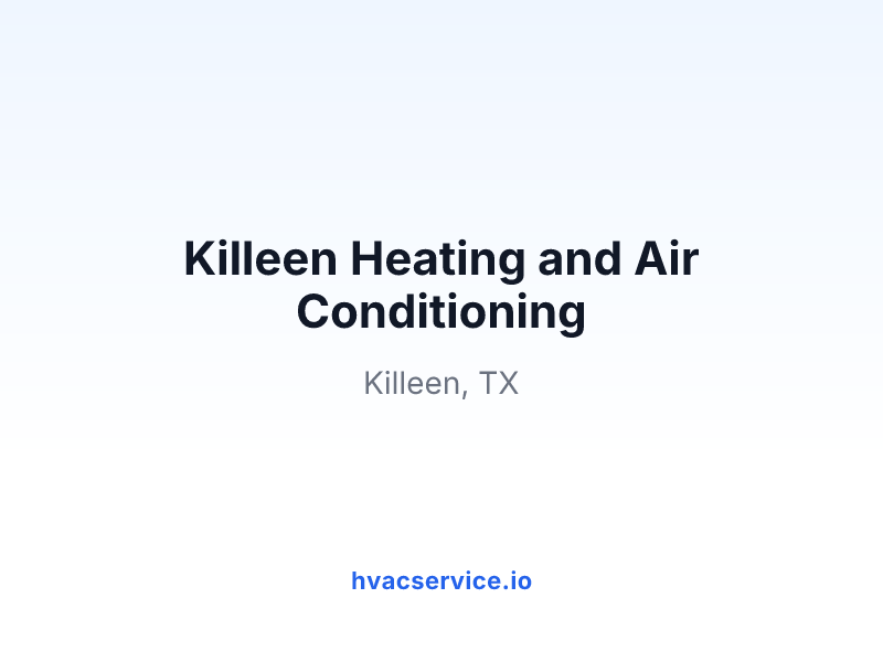 Killeen Heating and Air Conditioning