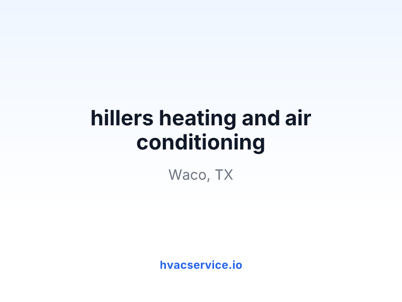 hillers heating and air conditioning