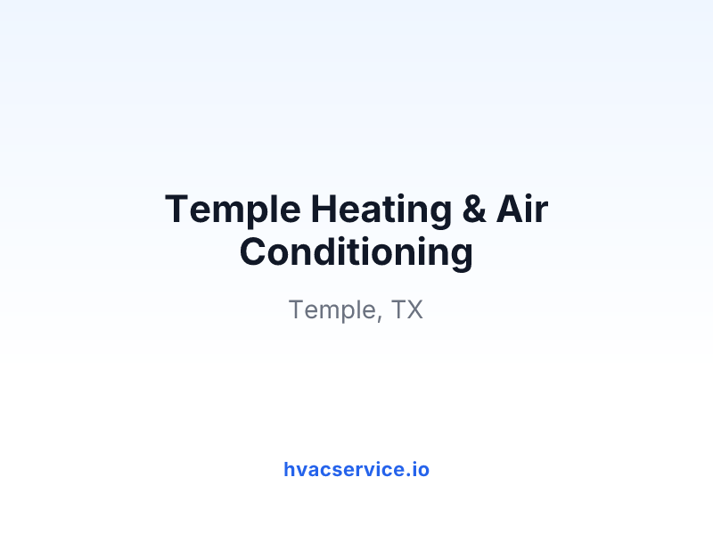 Temple Heating & Air Conditioning
