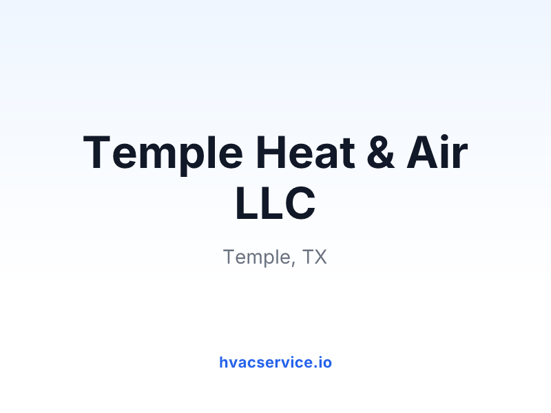Temple Heat & Air LLC
