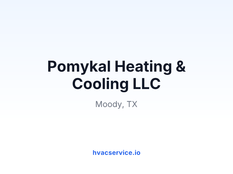 Pomykal Heating & Cooling LLC