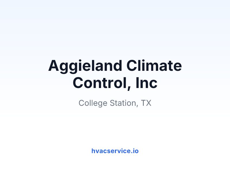 Aggieland Climate Control, Inc