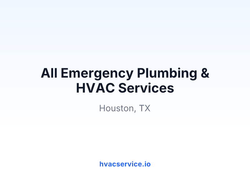 All Emergency Plumbing & HVAC Services