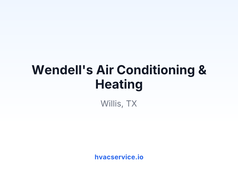 Wendell's Air Conditioning & Heating