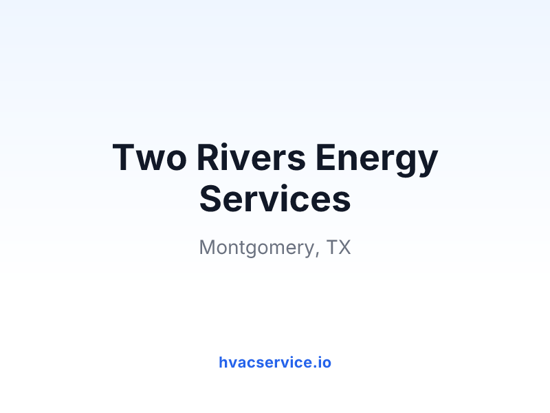 Two Rivers Energy Services