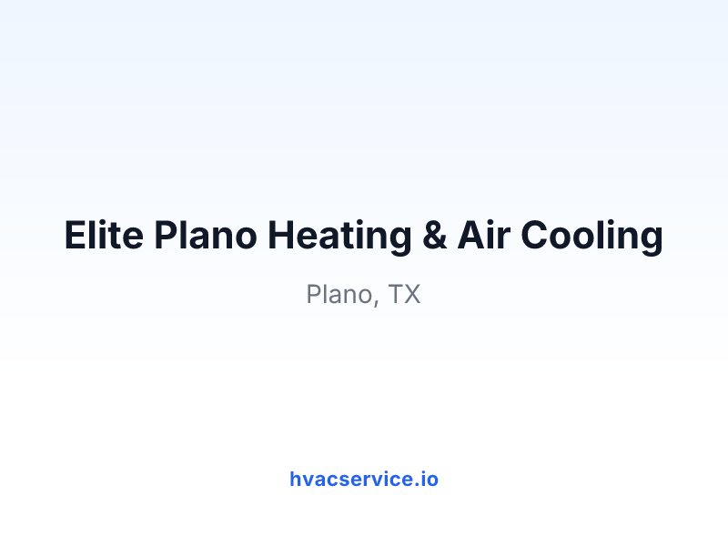 Elite Plano Heating & Air Cooling