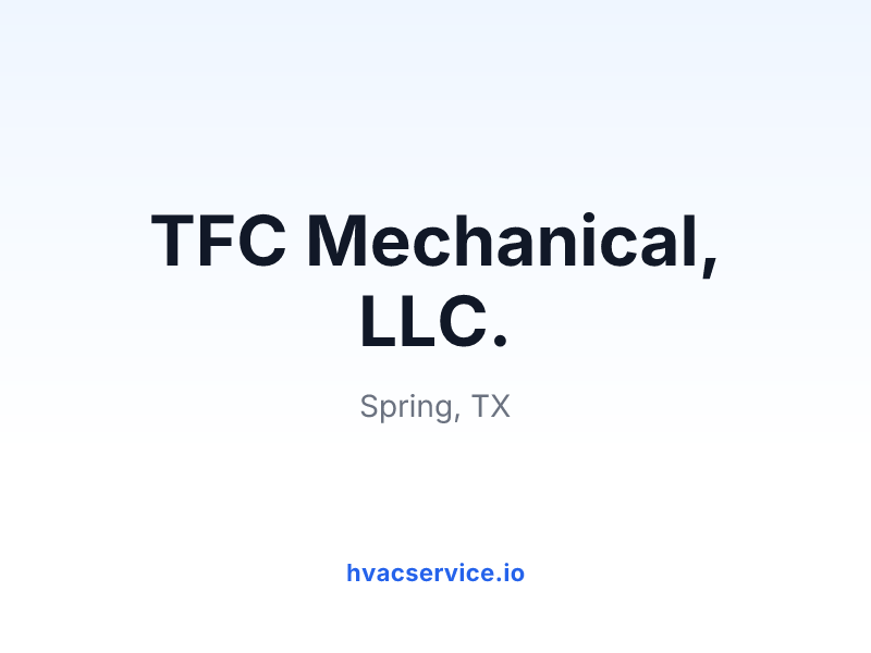 TFC Mechanical, LLC.