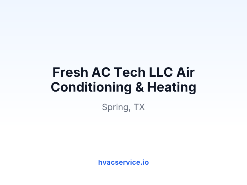 Fresh AC Tech LLC Air Conditioning & Heating