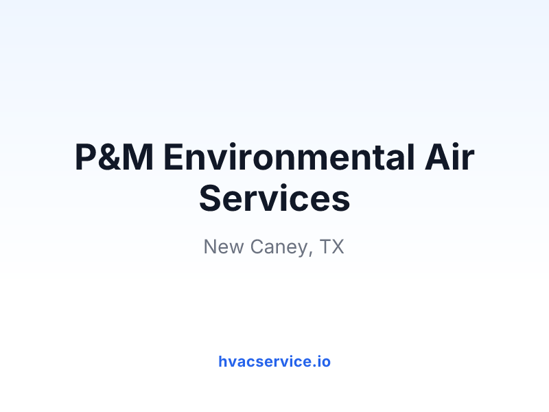 P&M Environmental Air Services