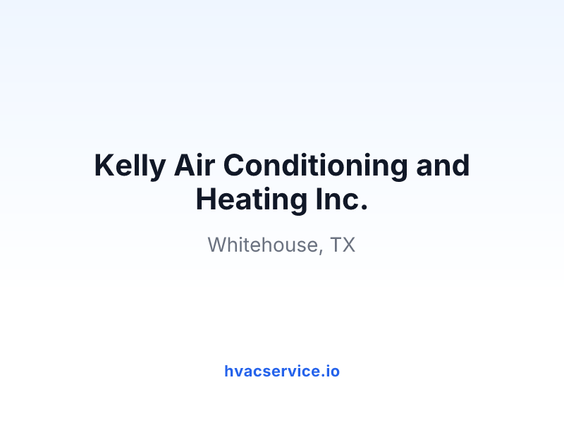 Kelly Air Conditioning and Heating Inc.