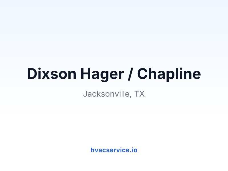 Dixson Hager / Chapline
