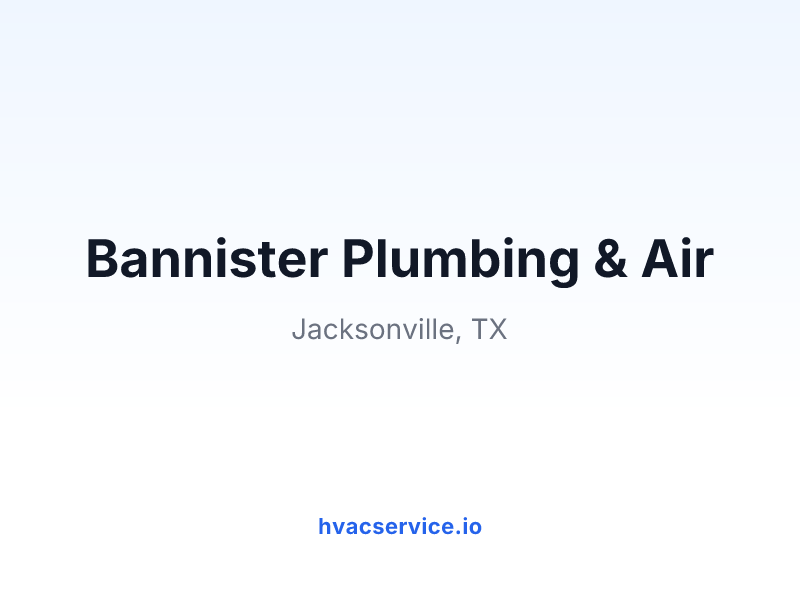 Bannister Plumbing & Air
