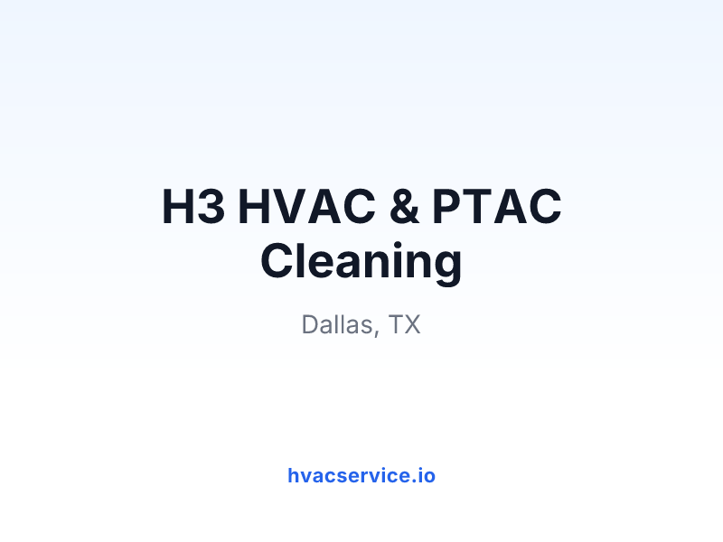 H3 HVAC & PTAC Cleaning