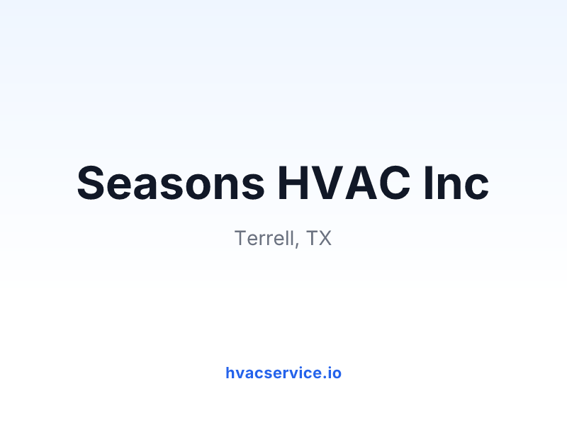 Seasons HVAC Inc