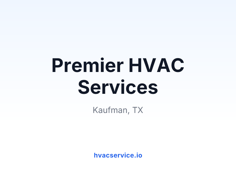 Premier HVAC Services