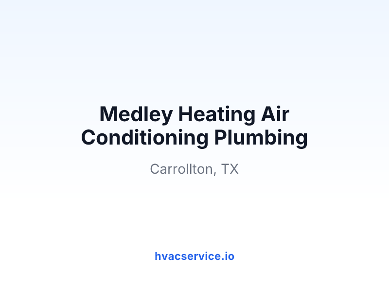 Medley Heating Air Conditioning Plumbing