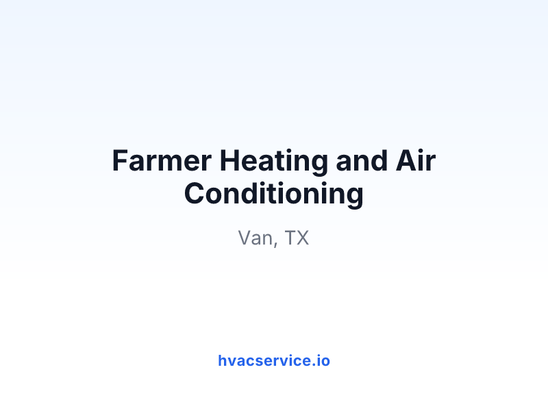 Farmer Heating and Air Conditioning