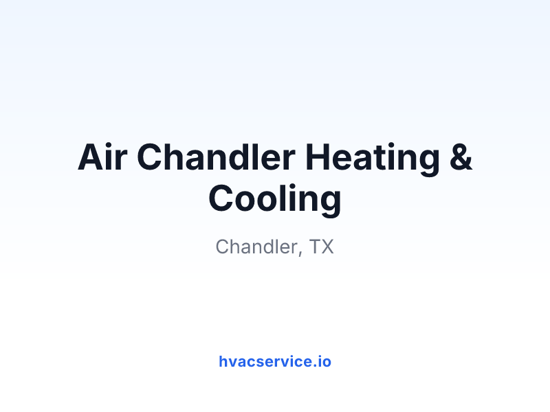 Air Chandler Heating & Cooling